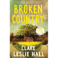 Broken Country (Reese's Book Club) - Hardcover