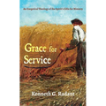 Grace for Service: An Exegetical Theology of the Spirit's Gifts for Ministry - Hardcover