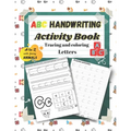 Abc Handwriting Activity Book: Tracing and coloring Letters - Paperback