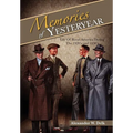 Memories of Yesteryear: Life of Rural America During the 1920's and 1930's - Hardcover