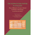 The Elephantine Papyri in English: Three Millennia of Cross-Cultural Continuity and Change, Second Revised Edition - Paperback