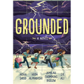 Grounded - Hardcover