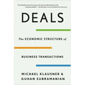 Deals: The Economic Structure of Business Transactions - Paperback