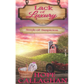 Seeds of Suspicion: A Lack of Luxury Cozy Mystery Novel - Paperback