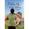 Finding My Way Home: A Journey with PTSD - Paperback