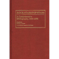 Rock Stars/Pop Stars: A Comprehensive Bibliography, 1955-1994 - Hardcover