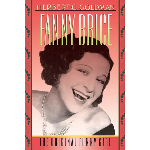 Fanny Brice: The Original Funny Girl - Paperback