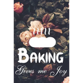 Baking gives me joy: A handy password keeper gift for your professional baker lovers friends families girlfriends boyfriends and besties - - Paperback