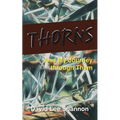 Thorns: And My Journey through Them - Paperback