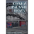 Coney Island Boys-The Complete Story - Paperback