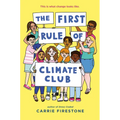 The First Rule of Climate Club - Library Binding