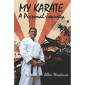My Karate a personal journey: a personal journey - Paperback