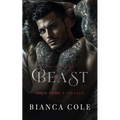 Beast: A Dark Billionaire Romance - Paperback