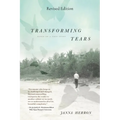 Transforming Tears: Based on a True Story (revised edition) - Paperback