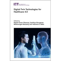 Digital Twin Technologies for Healthcare 4.0 - Hardcover