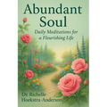 Abundant Soul - Paperback