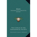 Man: Fragments of a Forgotten History - Hardcover