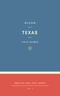 Wildsam Field Guides: Texas - Paperback
