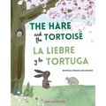 The Hare and the Tortoise / La Libre y la Tortuga - Paperback
