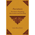 Furniture - Furniture Finishing, Decoration and Patching - Paperback