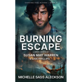 Burning Escape - Paperback