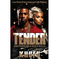 Tender: Emotions of a Kold Killa - Paperback