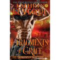 Fragments of Grace - Paperback