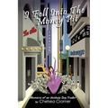 I Fell Into the Money Pit: Memoirs of an Unlikely Day Trader - Paperback