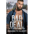 Bad Deal: MM SEAL Bodyguard Romance - Paperback