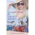 Undercover in Venice Beach - Paperback