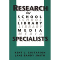 Research for School Library Media Specialists - Hardcover