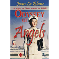 Odyssey of Angels: A Novel of Navy Nurses in World War Two - Paperback