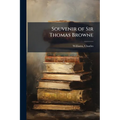 Souvenir of Sir Thomas Browne - Paperback