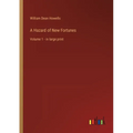 A Hazard of New Fortunes: Volume 1 - in large print - Paperback