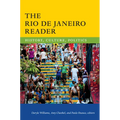 The Rio de Janeiro Reader: History, Culture, Politics - Paperback