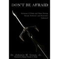 Don't Be Afraid - Hardcover
