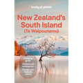 Lonely Planet New Zealand's South Island: Plan the Trip of a Lifetime Detailed Itineraries & Maps Insider Tips Covers Christchurch & Canterbury, Marlb - Paperback