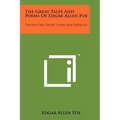 The Great Tales And Poems Of Edgar Allen Poe: Twenty-One Short Story Masterpieces - Paperback