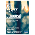 You Can Be Serious! Meeting Jesus Afresh in John's Gospel: York Courses - Paperback