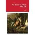 The Books of Adam and Eve - Paperback