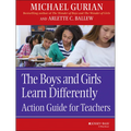 The Boys and Girls Learn Differently: Action Guide for Teachers - Paperback