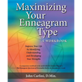 Maximizing Your Enneagram Type a workbook: Improve Your Life by Identifying, Understanding, and Developing Your Strengths - Paperback