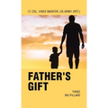 Father's Gift: Three Big Pillars - Hardcover