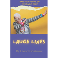 Laugh Lines: Jokes for Old Souls and the Young at Heart - Paperback