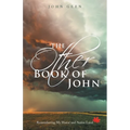 The Other Book of John: Remembering My Home and Native Land - Paperback