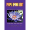 People of the Light: A Lightworkers Path to Self-Realization - Paperback