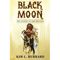 Black Moon: The Legend of Jake Benteen - Paperback