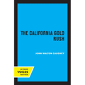 The California Gold Rush - Paperback