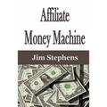 Affiliate Money Machine - Paperback