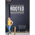 Rooted: How I Stay Small Town Strong When Life Gets Hard and How You Can Too: A Guide to Finding Joy, Learning from Struggle, - Hardcover